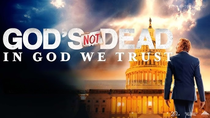 God’s Not Dead: In God We Trust