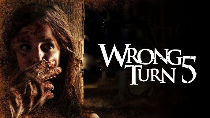 Wrong Turn 5: Bloodlines