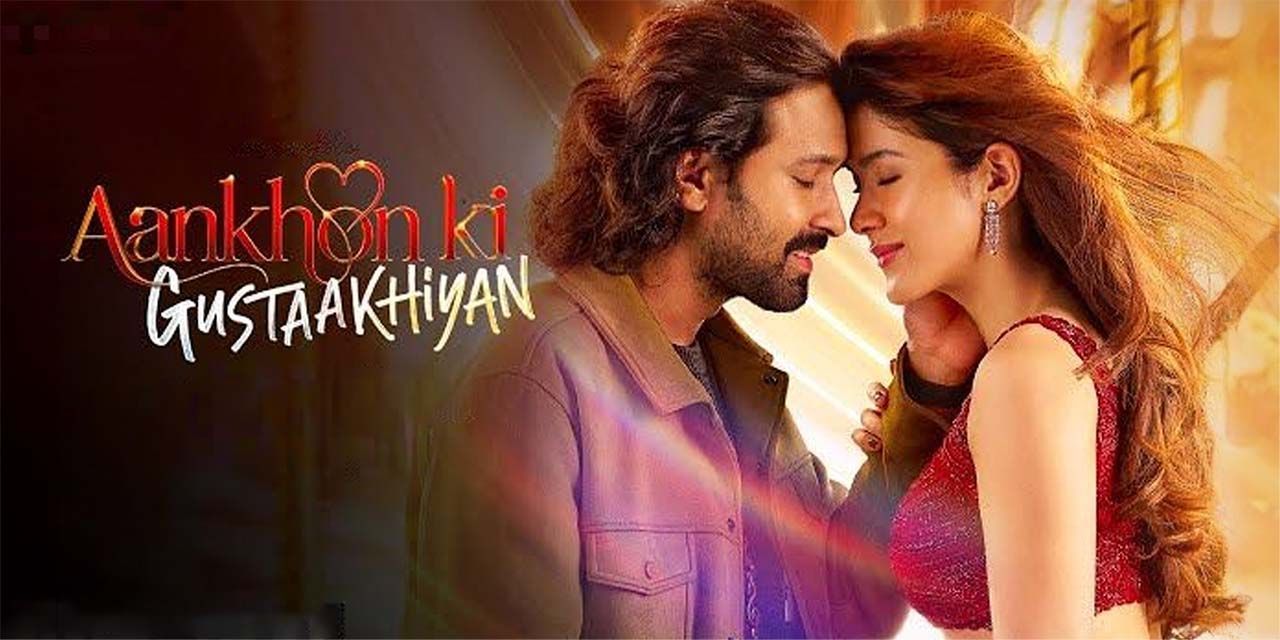 Aankhon ki Gustaakhiyan (2025) Hindi [Best Quality Print] HDTS